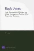 Liquid Assets: Demographics, Water Management, and Freshwater Resources