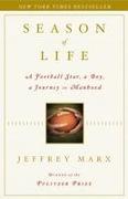 Season of Life: A Football Star, a Boy, a Journey to Manhood