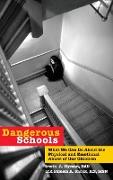 Dangerous Schools