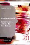 ADMINISTRATIVOS CORPORACIONES LOCALES DE ILLES BALEARS. TEMARIO VOL. II