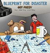 Blueprint for Disaster: A Get Fuzzy Collection