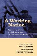 A Working Nation: Workers, Work, and Government in the New Economy