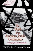 The Death of an American Jewish Community