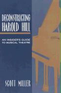 Deconstructing Harold Hill: An Insider's Guide to Musical Theatre