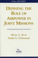 Defining the Role of Airpower in Joint Missions