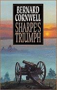 Sharpe S Triumph: Richard Sharpe and the Battle of Assaye, September 1803