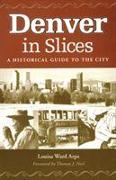 Denver in Slices