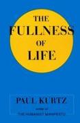 The Fullness of Life