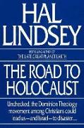 The Road to Holocaust
