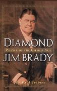 Diamond Jim Brady