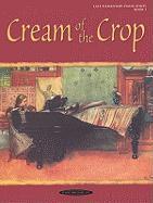 Cream of the Crop, Bk 1