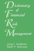 Dictionary of Financial Risk Management