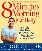 8 Minutes In The Morning To A Flat Belly