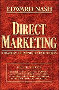 Direct Marketing: Strategy, Planning, Execution