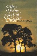 Divine Glory of Christ