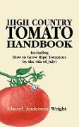 High Country Tomato Handbook