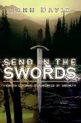 Send in the Swords
