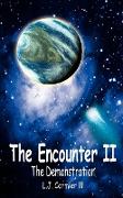The Encounter II