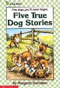 Five True Dog Stories