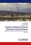 WATER CONSERVATION IN BIOFUELS DEVELOPMENT