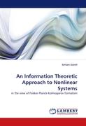 An Information Theoretic Approach to Nonlinear Systems