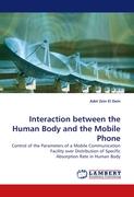 Interaction between the Human Body and the Mobile Phone