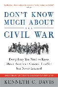 Don't Know Much About(r) the Civil War