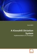 A Kiswahili Dictation System