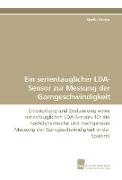 Ein serientauglicher LDA-Sensor zur Messung der Garngeschwindigkeit