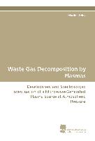 Waste Gas Decomposition by Plasmas