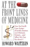 At the Front Lines of Medicine