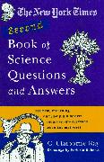 The New York Times Second Book of Science Questions and Answers