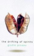 The Drifting of Spirits