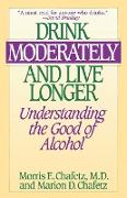 Drink Moderately and Live Longer