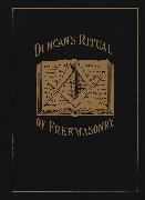 Duncan's Ritual of Freemasonry