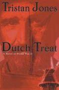 Dutch Treat: A Novel of World War II