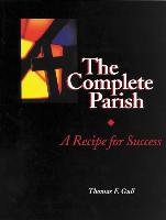 The Complete Parish: A Recipe for Success