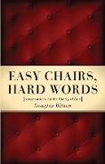 Easy Chairs, Hard Words