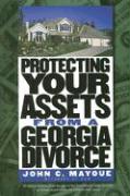 Protecting Your Assets from a Georgia Divorce