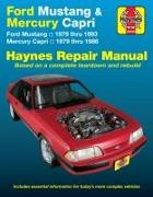 Ford Mustang, Ghia & Cobra (1979-1993) & Mercury Capri, Ghia & RS (1979-1986) in-line 4 cyl & 6 cyl, V6 & V8 Haynes Repair Manual (USA)