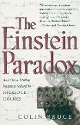 The Einstein Paradox and Other Science Mysteries Solved by Sherlock Holmes