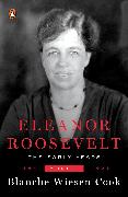 Eleanor Roosevelt, Volume 1