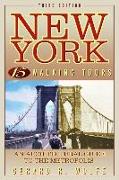 New York, 15 Walking Tours: An Architectural Guide to the Metropolis