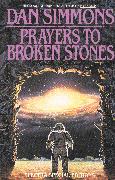 Prayers to Broken Stones