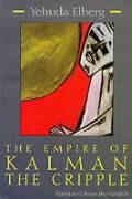 The Empire of Kalman the Cripple