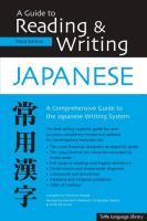 A Guide to Reading & Writing Japanese: Third Edition