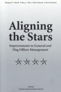 Aligning the Stars: Improvements to General and Flag Officer Management