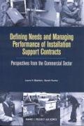 Defining Needs and Managing Performance of Installation Support Contracts: Perpesctives from the Commerical Sector