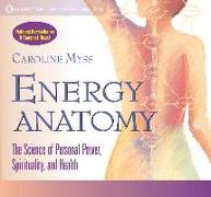 Energy Anatomy [With Study Guide]