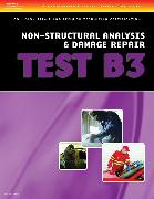 Collision Test B3: Non-Structural Analysis and Damage Repair